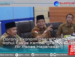 Dorong Ekonomi Daerah, Pemkab Rohul Fokus Kembangkan Wisata Air Panas Hapanasan
